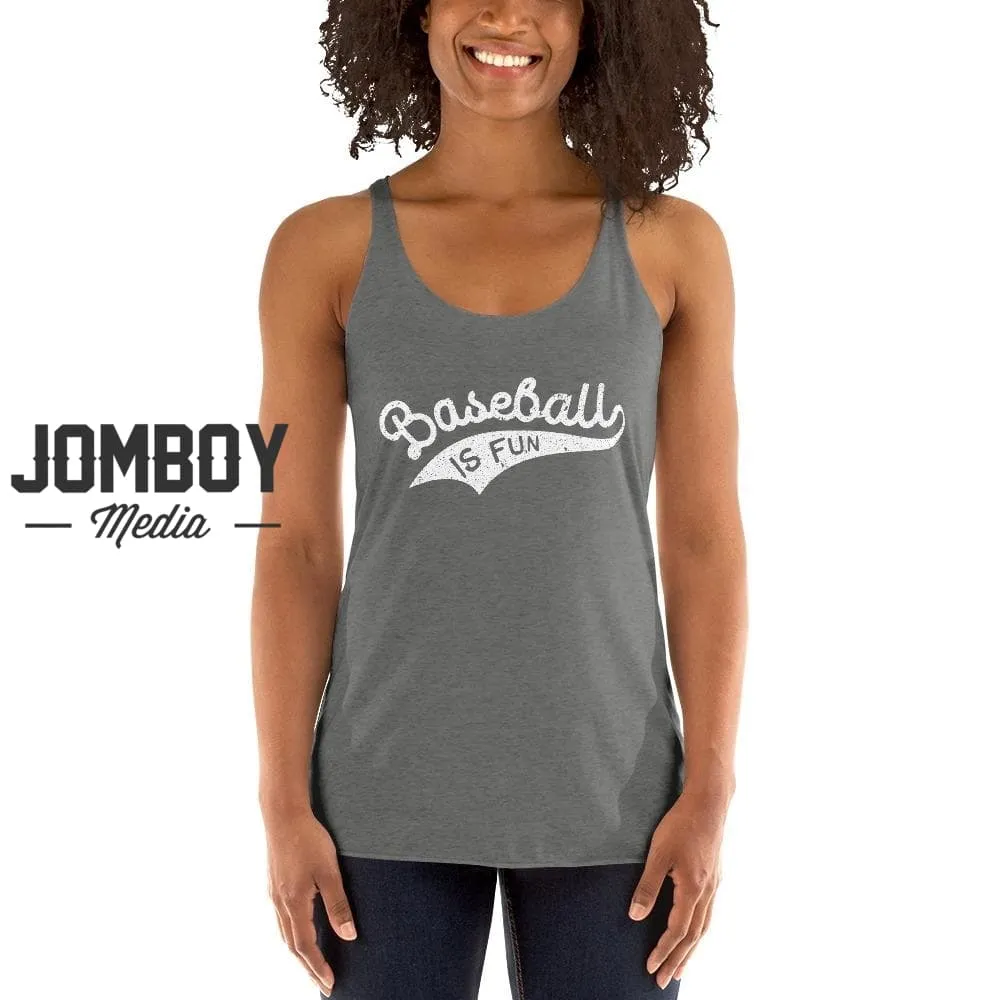 Women's Baseball Is Fun Tank 2