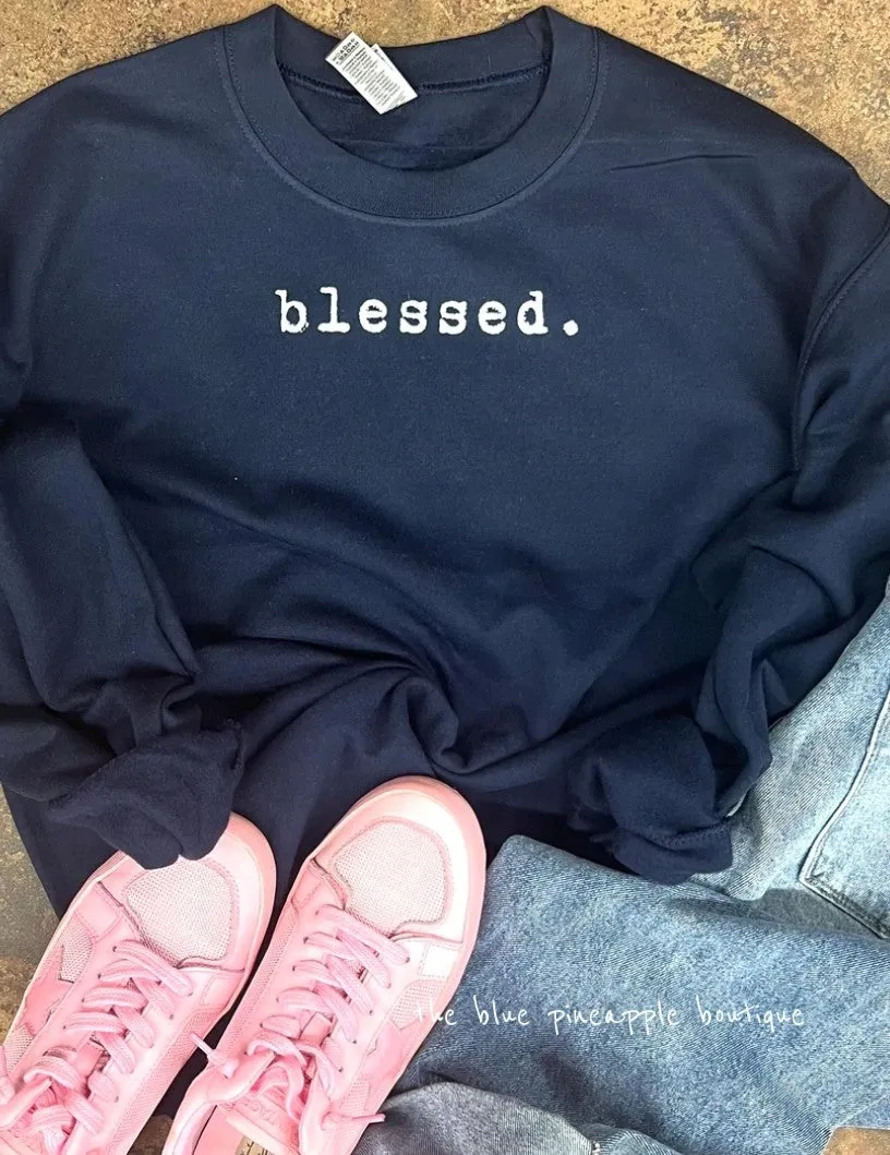 blessed. Graphic Sweatshirt