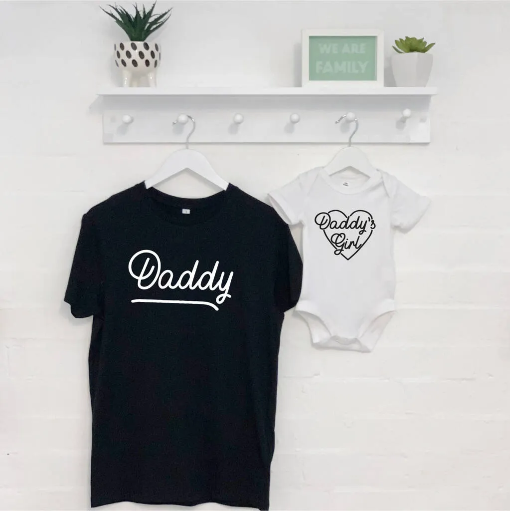 Daddy And Daddy's Girl Matching T Shirts