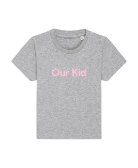 Grey T-Shirt with Pink Slogan for Babies and Kids