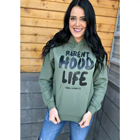 Parent Hood Life Hoodie