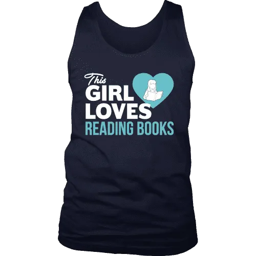 This girl loves reading books Mens Tank